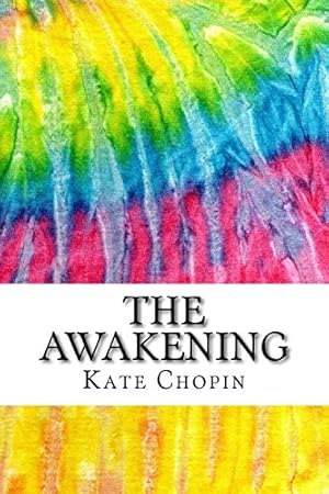 Seller image for The Awakening: Includes MLA Style Citations for Scholarly Secondary Sources, Peer-Reviewed Journal Articles and Critical Essays (Squid Ink Classics) for sale by 2nd Life Books