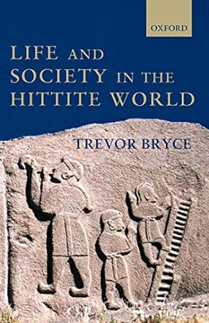 Imagen del vendedor de Life and Society in the Hittite World a la venta por 2nd Life Books