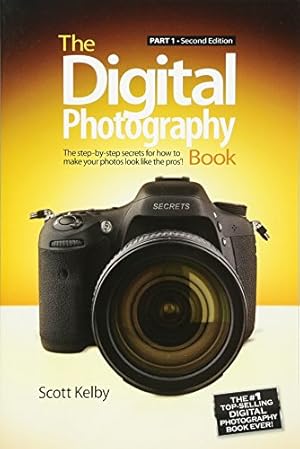 Seller image for Digital Photography Book, The: Part 1 for sale by 2nd Life Books