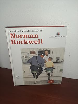 Image du vendeur pour American Chronicles: The Art of Norman Rockwell mis en vente par AwardWinningBooks