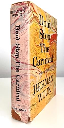 Don't Stop the Carnival [copy signed by Herman Wouk & Jimmy Buffett]