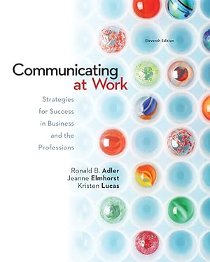 Seller image for Communicating at Work: Strategies for Success in Business and the Professions for sale by 2nd Life Books