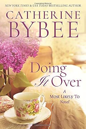 Seller image for Doing It Over (A Most Likely To Novel, 1) for sale by ICTBooks