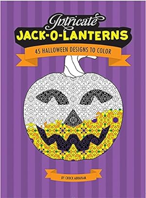 Seller image for Intricate Jack O'Lanterns: 45 Halloween Designs to Color for sale by -OnTimeBooks-