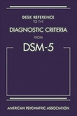 Imagen del vendedor de Desk Reference to the Diagnostic Criteria from DSM-5(TM) a la venta por 2nd Life Books