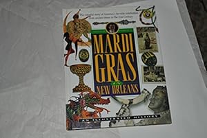 Seller image for Mardi Gras in New Orleans: An illustrated history for sale by -OnTimeBooks-