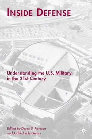 Seller image for Inside Defense : Understanding the U.S. Military in the 21st Century for sale by GreatBookPrices