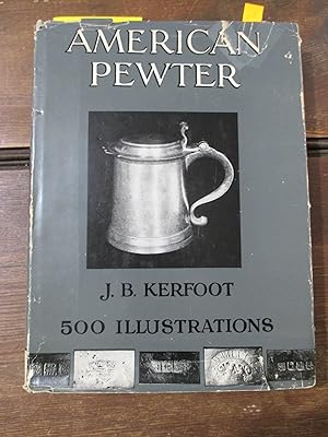 Seller image for American Pewter for sale by Stillwaters Environmental Ctr of the Great Peninsula Conservancy