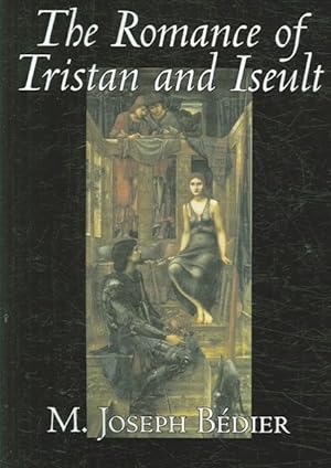 Immagine del venditore per Romance of Tristan and Iseult venduto da GreatBookPrices