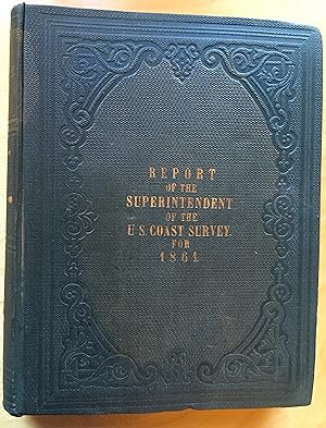 REPORT OF THE SUPERINTENDENT OF THE COAST SURVEY, SHOWING THE PROGRESS OF THE SURVEY DURING THE Y...