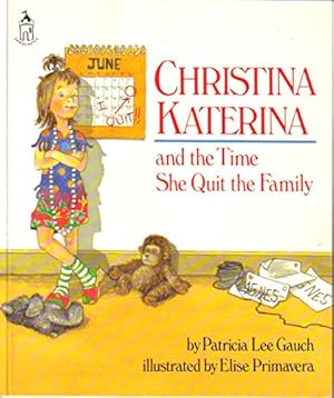 Imagen del vendedor de Christina Katerina and the Time She Quit the Family a la venta por -OnTimeBooks-