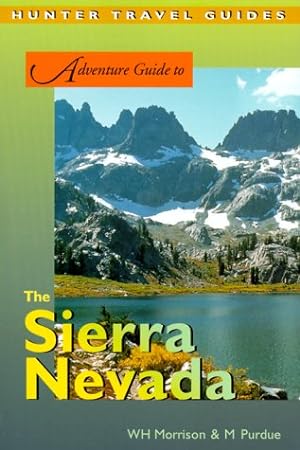 Seller image for Adventure Guide to the Sierra Nevada (Adventure Guide Series) for sale by -OnTimeBooks-