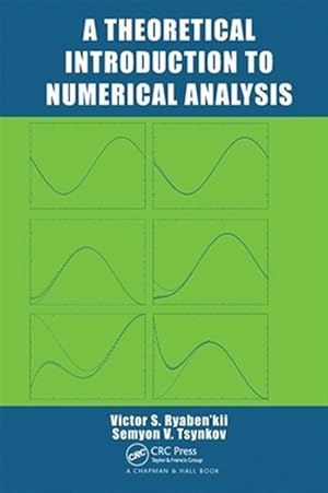 Image du vendeur pour Theoretical Introduction to Numerical Analysis mis en vente par GreatBookPrices