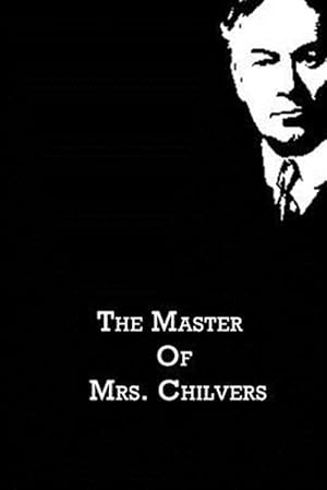 Image du vendeur pour Master of Mrs. Chilvers mis en vente par GreatBookPrices
