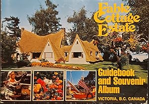Fable Cottage Estate Guide Book & Souvenir Album Victoria, B.C.