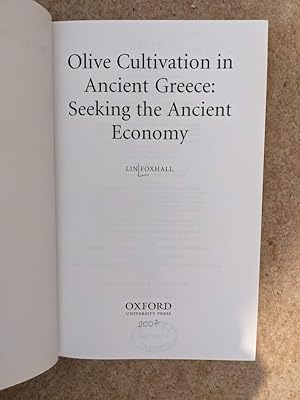 Seller image for Olive Cultivation in Ancient Greece: Seeking the Ancient Economy for sale by rarebooksetc