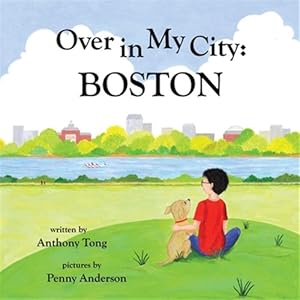 Seller image for Over in My City: Boston for sale by GreatBookPrices