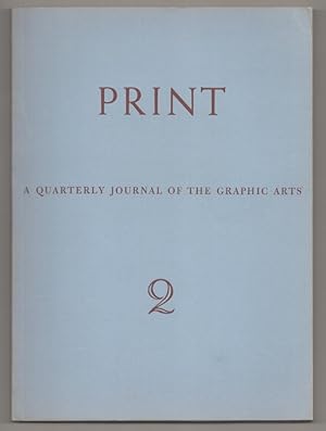 Print: A Quarterly Journal of the Graphic Arts September, 1940, Volume 1, Number 2
