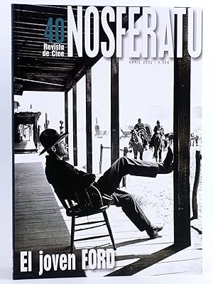 NOSFERATU. REVISTA DE CINE 40. EL JOVEN FORD (Vvaa) Nosferatu, 2002. OFRT