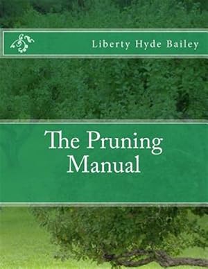 Seller image for Pruning Manual for sale by GreatBookPrices