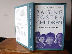 A Guidebook for Raising Foster Children (SIGNED)
