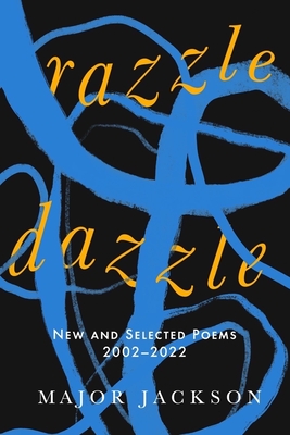 Seller image for Razzle Dazzle: New and Selected Poems 2002-2022 (Hardback or Cased Book) for sale by BargainBookStores