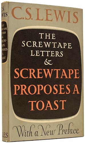 Seller image for The Screwtape Letters and Screwtape Proposes a Toast. With a New Preface for sale by Adrian Harrington Ltd, PBFA, ABA, ILAB