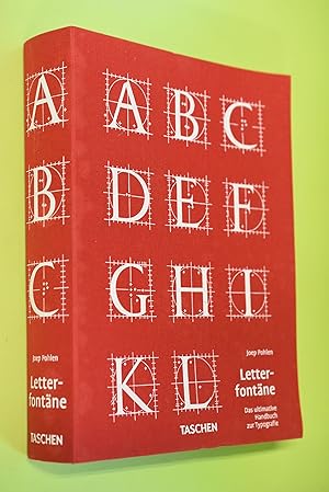 Imagen del vendedor de Letterfontne : (ber Buchstaben) ; [das ultimative Handbuch zur Typografie]. a la venta por Antiquariat Biebusch