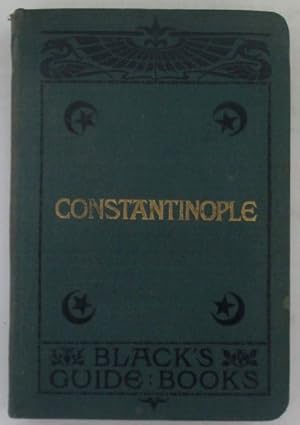 A Guide to Constantinople