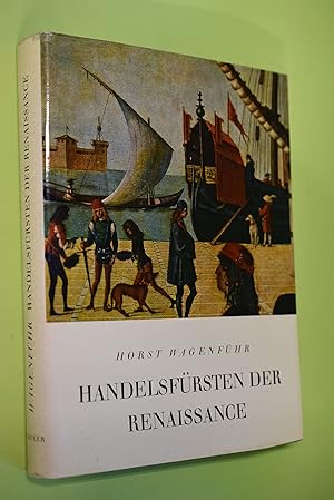 Handelsfürsten der Renaissance.