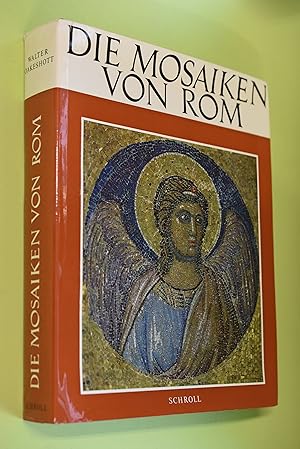 Seller image for Die Mosaiken von Rom : Vom 3. bis zum 14. Jahrhundert Walter Oakeshott. [bers. aus d. Engl. von Renate Fretz] for sale by Antiquariat Biebusch