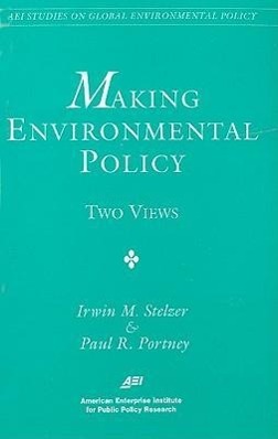 Bild des Verkufers fr Making Environmental Policy: Two Views zum Verkauf von moluna