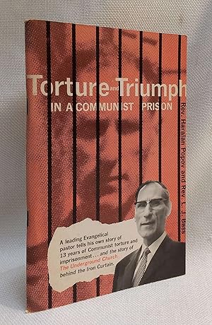 Torture and Triumph in a Communist Prison