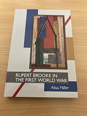 Rupert Brooke in the First World War