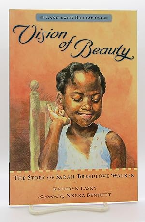 Vision of Beauty: The Story of Sarah Breedlove Walker (Candlewick Biographies)