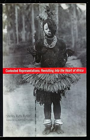 Imagen del vendedor de Contested Representations: Revisiting Into the Heart of Africa (Teaching Culture: UTP Ethnographies for the Classroom) a la venta por Paradox Books USA