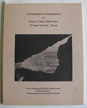 Archeological Investigations at Hueco Tanks State Park | El Paso County, Texas