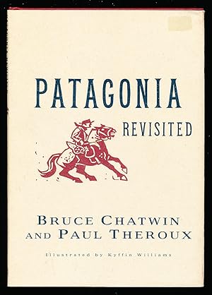 Imagen del vendedor de Patagonia Revisited a la venta por Paradox Books USA