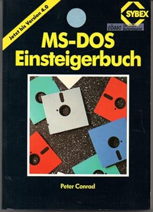 MS-DOS Einsteigerbuch. Bis Version 4.0