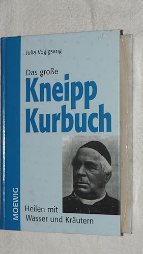 Bild des Verkufers fr Das groe Kneipp Kurbuch: Heilen mit Wasser und Krutern. zum Verkauf von Versandantiquariat Ingo Lutter