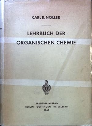 Image du vendeur pour Lehrbuch der organischen Chemie. mis en vente par books4less (Versandantiquariat Petra Gros GmbH & Co. KG)