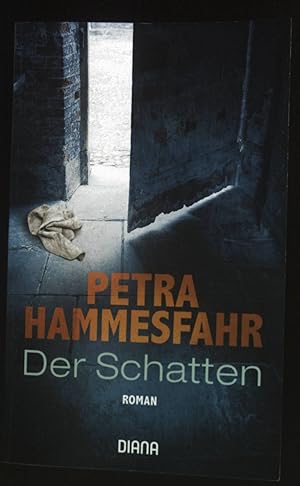 Bild des Verkufers fr Der Schatten : Roman. zum Verkauf von books4less (Versandantiquariat Petra Gros GmbH & Co. KG)