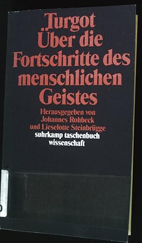 Bild des Verkufers fr ber die Fortschritte des menschlichen Geistes. Suhrkamp-Taschenbuch Wissenschaft ; (Nr 657) zum Verkauf von books4less (Versandantiquariat Petra Gros GmbH & Co. KG)