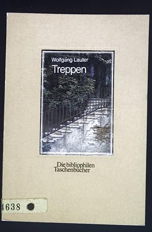 Treppen. Die bibliophilen Taschenbücher ; Nr. 446