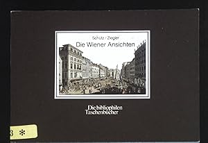 Imagen del vendedor de Die Wiener Ansichten : "Die Wiener Strassenbilder des Rokoko". Die bibliophilen Taschenbcher ; Nr. 307 a la venta por books4less (Versandantiquariat Petra Gros GmbH & Co. KG)