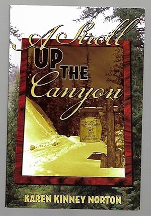 Seller image for A Stroll Up the Canyon for sale by K. L. Givens Books