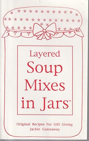 Seller image for Layered Soup Mixes in Jars for sale by fourleafclover books