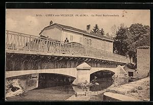 Carte postale Cirey-sur-Vezouze, Le Pont Bertrambois