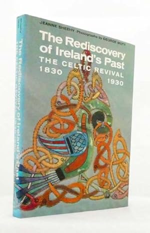 Image du vendeur pour The Rediscovery of Ireland's Past. The Celtic Revival 1830-1930 mis en vente par Adelaide Booksellers