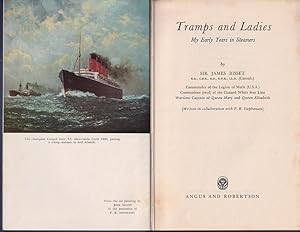 Image du vendeur pour TRAMPS & LADIES, MY EARLY YEARS IN STEAMERS mis en vente par Jean-Louis Boglio Maritime Books